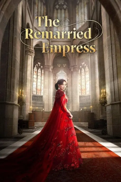 The Remarried Empress