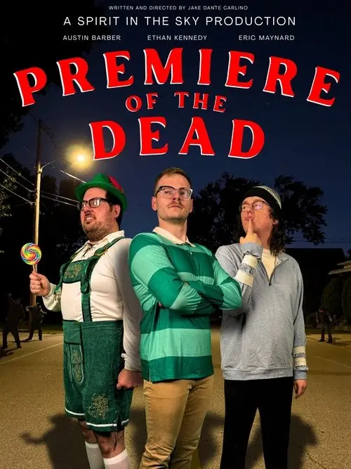 Premiere of the Dead