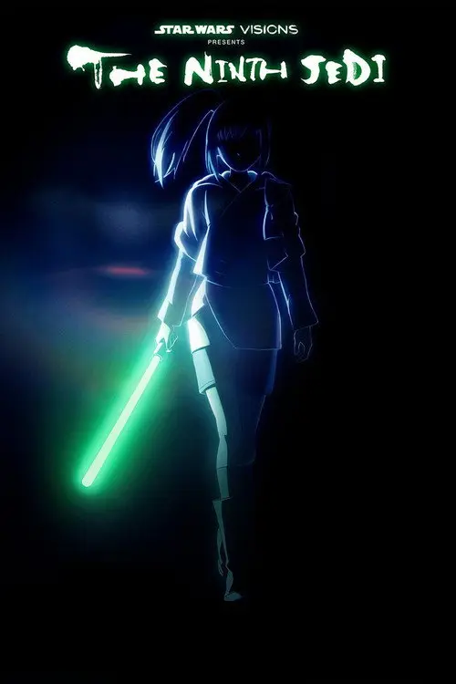 Star Wars: Visions Presents - The Ninth Jedi poster - TV Series from 2026