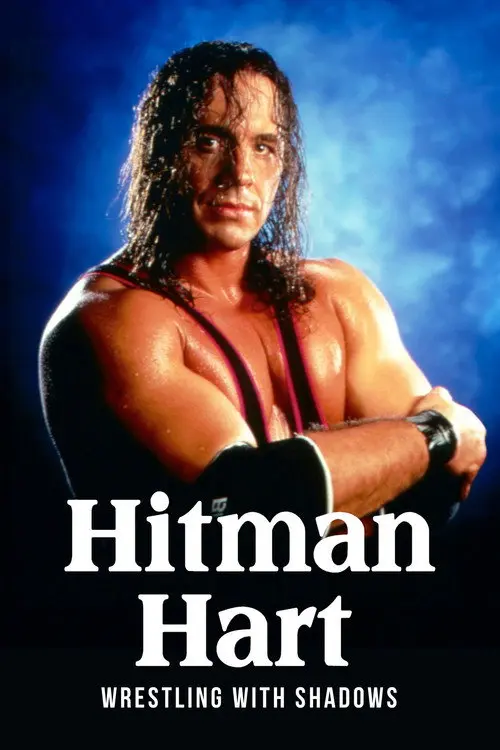 Hitman Hart: Wrestling with Shadows