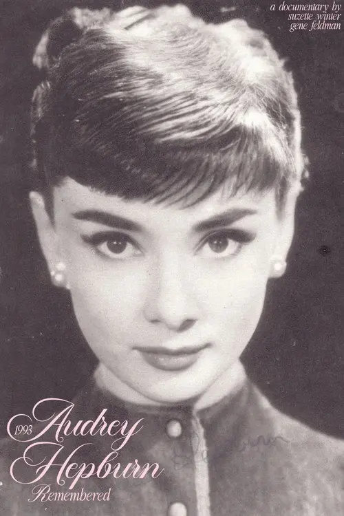 Audrey Hepburn: Remembered