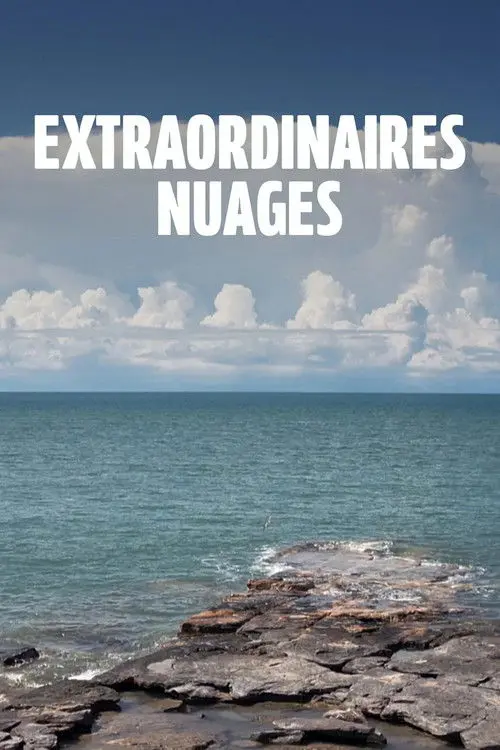 Extraordinary Clouds