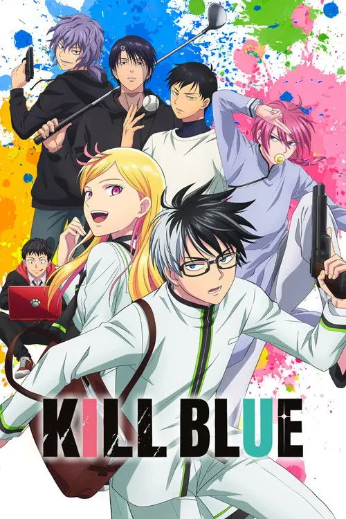 KILL BLUE poster - TV Series from 2026